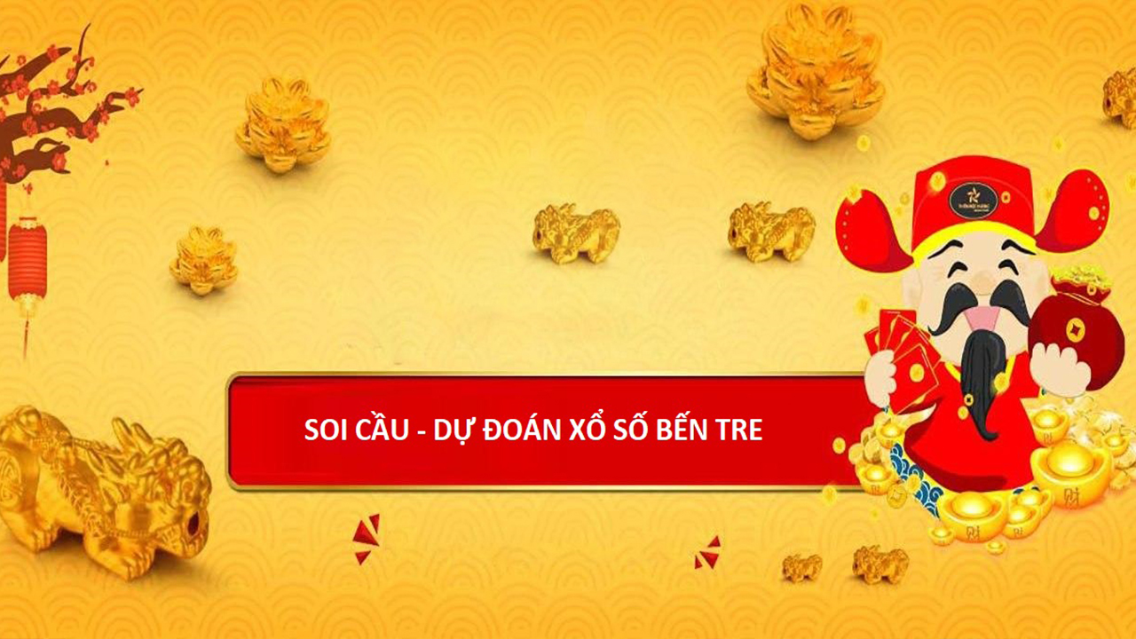 Xổ Số lô đề Bến Tre