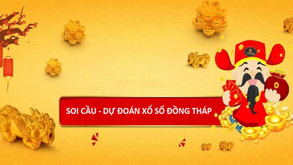 Dự đoán xổ số Đồng Tháp