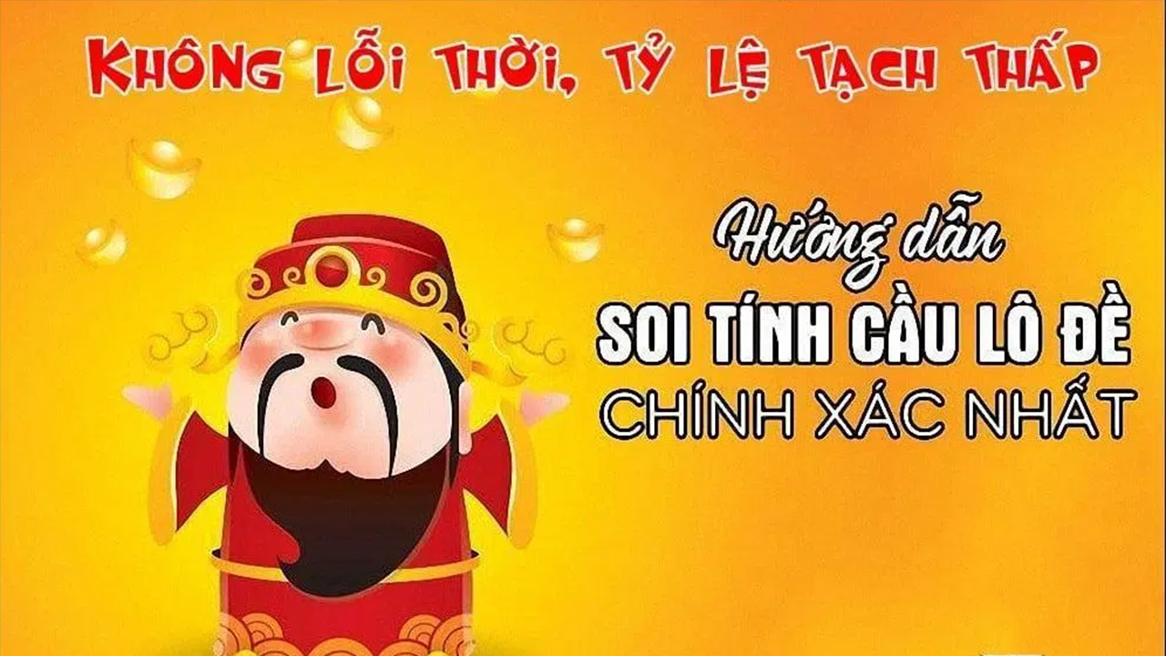Soi lô đề chuẩn nhất