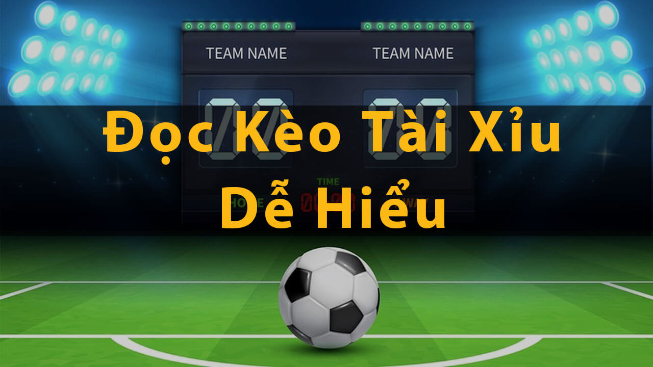 Tài Xỉu 2 trái rưỡi