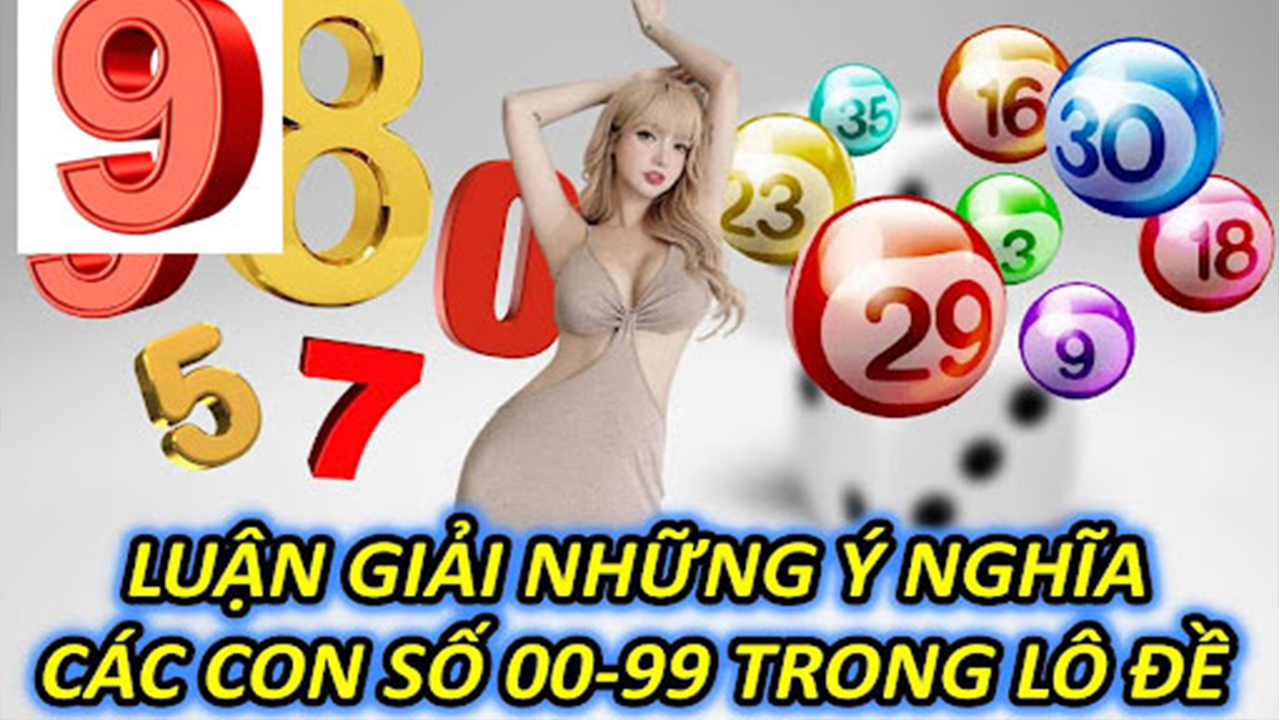 Ý nghĩa các con số từ 0 đến 99